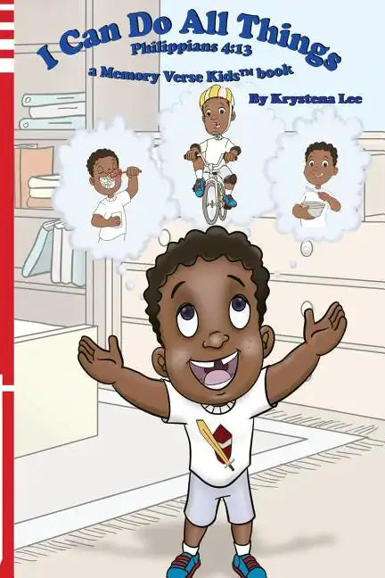 I Can Do All Things - Philippians 4: 13: a Memory Verse Kids book - Paperback