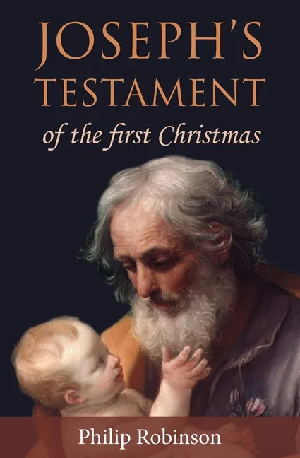 Joseph's Testament of the first Christmas - Paperback