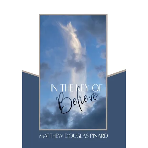 In The Key Of Believe - Paperback