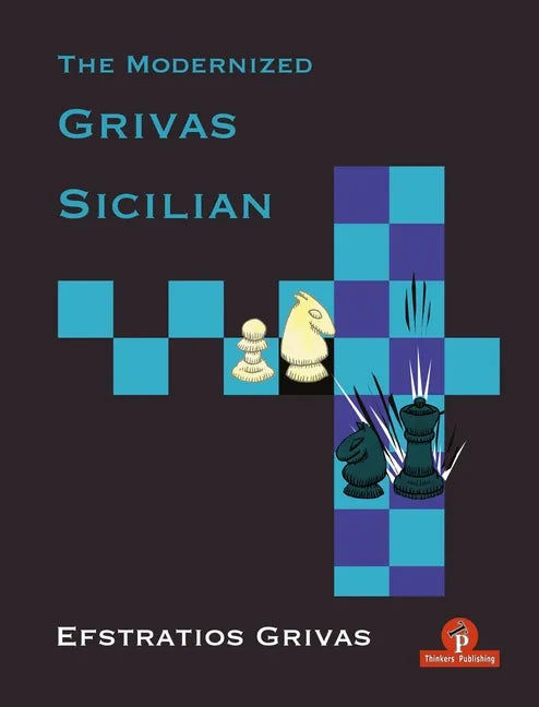 The Modernized Grivas Sicilian - Paperback