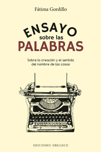 Ensayo Sobre Las Palabras - Paperback
