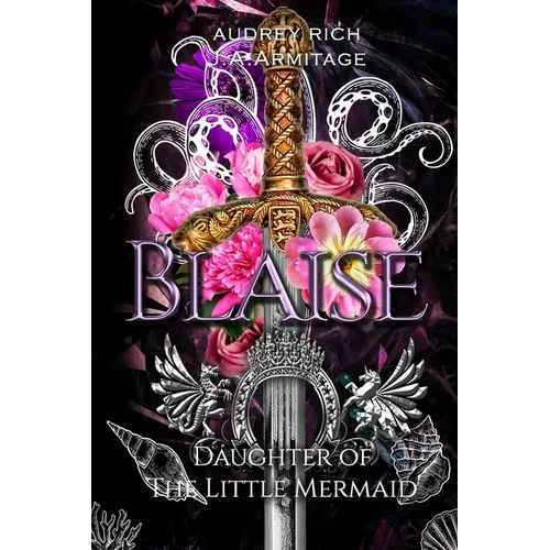 Blaise: Daughter of the Little Mermaid - Paperback