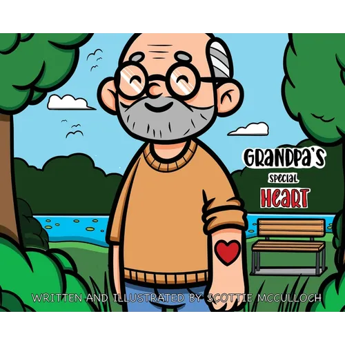 Grandpa's Special Heart - Hardcover