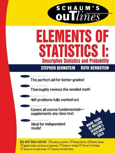 Schaum's Outline of Elements of Statistics I: Descriptive Statistics and Probability - Paperback