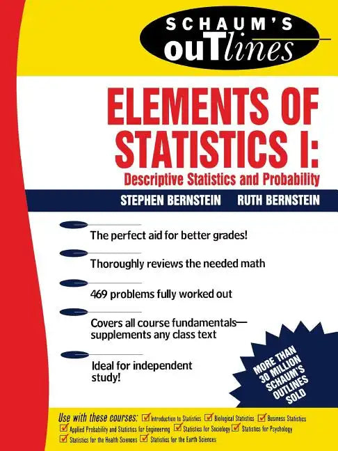 Schaum's Outline of Elements of Statistics I: Descriptive Statistics and Probability - Paperback
