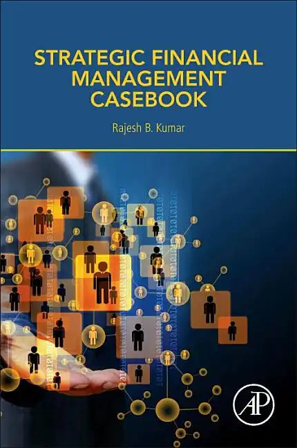 Strategic Financial Management Casebook - Paperback