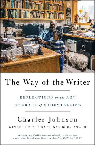 The Way of the Writer: Reflections on the Art and Craft of Storytelling - Paperback