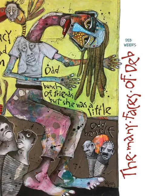 The Many Faces of Deb - Hardcover