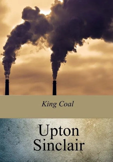 King Coal - Paperback