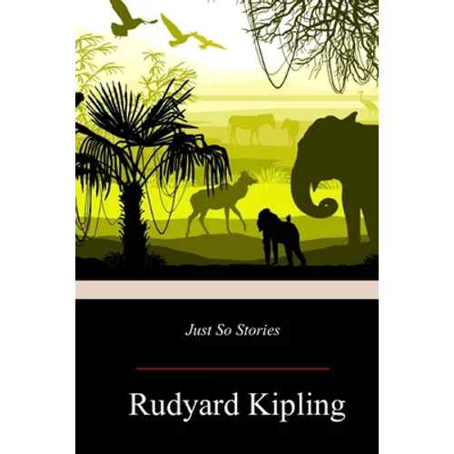 Just So Stories - Paperback