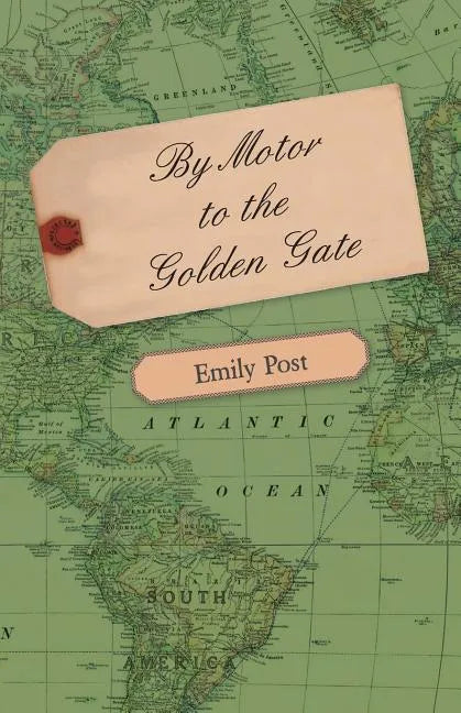 By Motor to the Golden Gate - Paperback