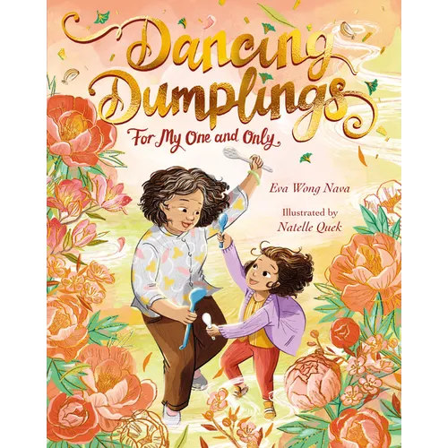 Dancing Dumplings for My One and Only - Hardcover
