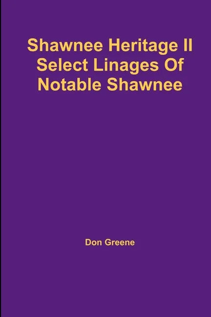 Shawnee Heritage II - Paperback