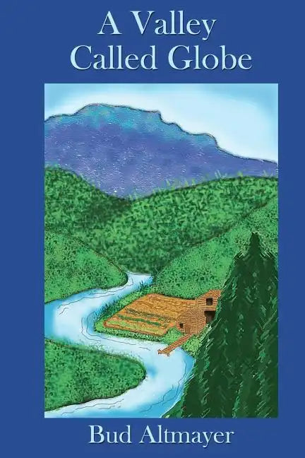 A Valley Called Globe - Paperback