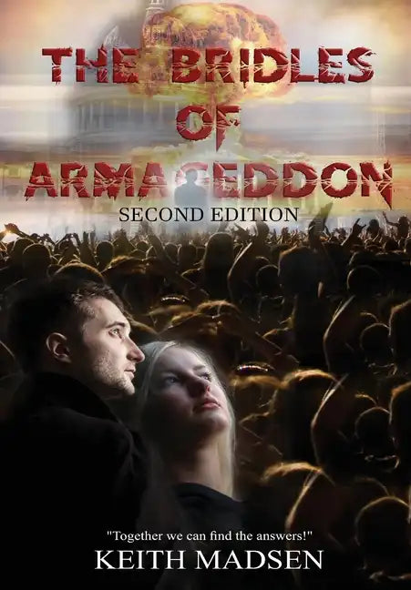 The Bridles of Armageddon 2nd Edition - Hardcover
