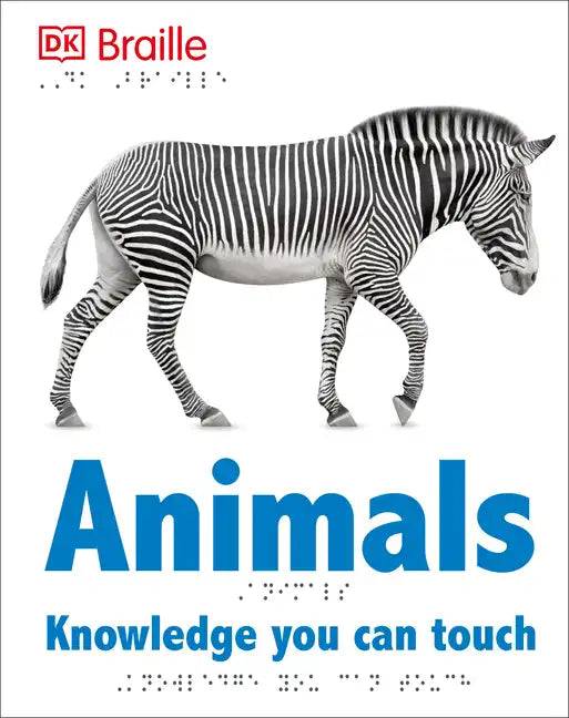 DK Braille: Animals - Hardcover