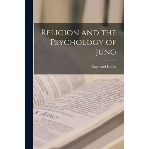 Religion and the Psychology of Jung - Paperback