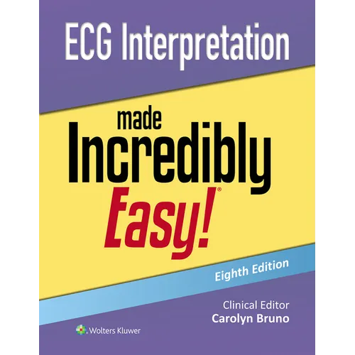 ECG Interpretation Made Incredibly Easy! - Paperback