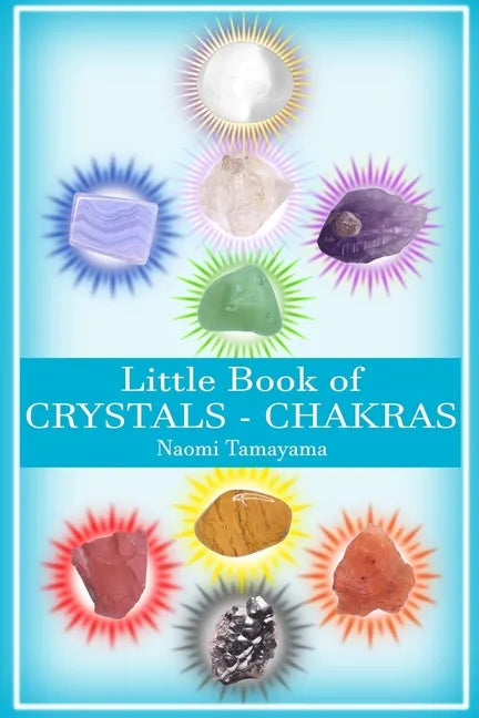 Little Book of Crystals: Chakras - Paperback