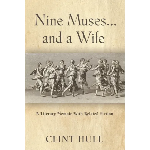 Nine Muses... and a Wife - Paperback