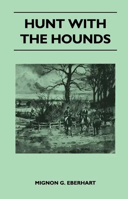 Hunt with the Hounds - Paperback