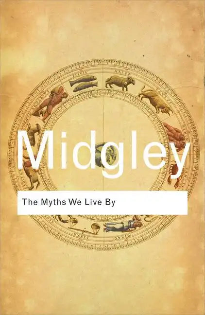 The Myths We Live by - Paperback
