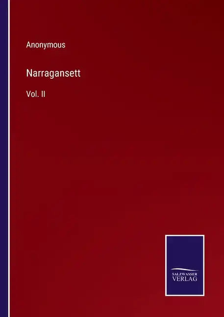 Narragansett: Vol. II - Paperback