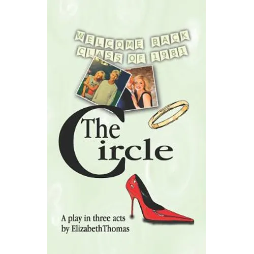The Circle: A Play in Three Acts - Paperback