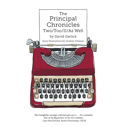 The Principal Chronicles Two/Too/II/As Well - Hardcover