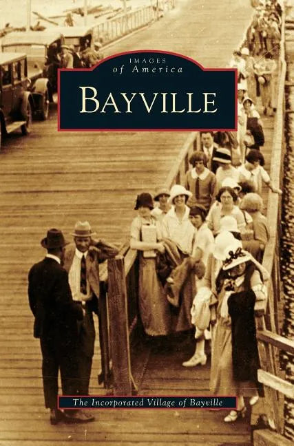 Bayville - Hardcover