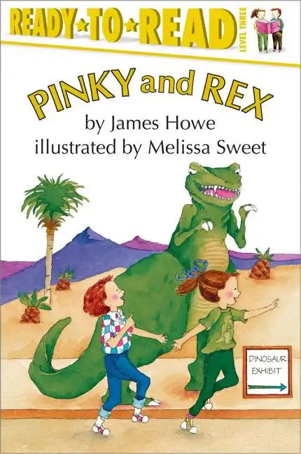 Pinky and Rex: Ready-To-Read Level 3 - Paperback