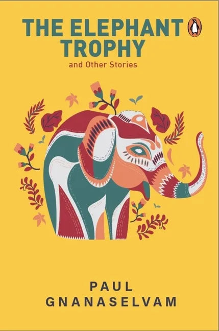 The Elephant Trophy and Other Stories - Paperback