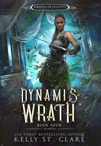 Dynami's Wrath - Hardcover