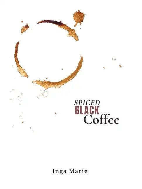 Spiced Black Coffee - Paperback
