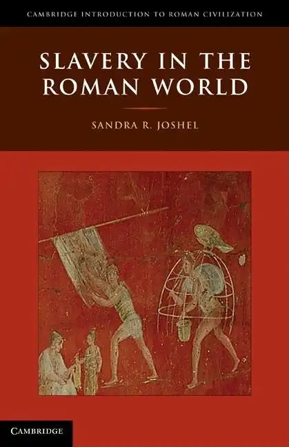 Slavery in the Roman World - Hardcover