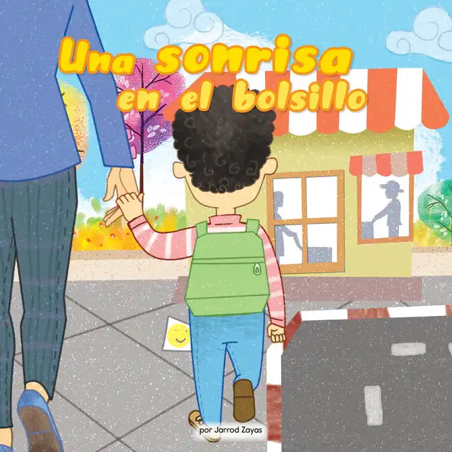 Una Sonrisa En Tu Bolsillo (a Smile in Your Pocket) - Hardcover