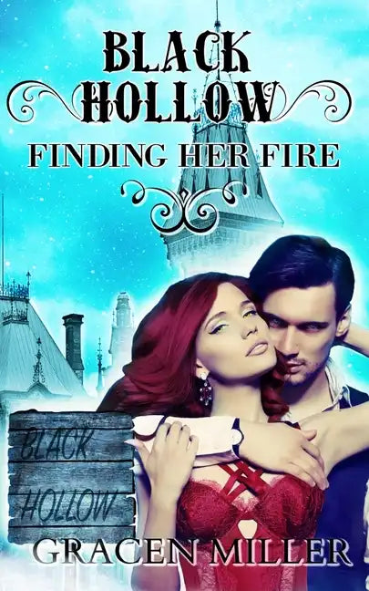 Black Hollow: Finding Her Fire - Paperback