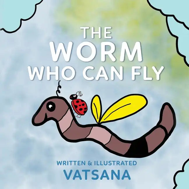 The Worm Who Can Fly - Paperback