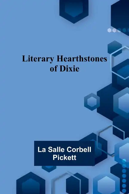 Literary Hearthstones of Dixie - Paperback