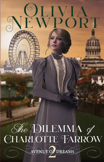 The Dilemma of Charlotte Farrow - Paperback