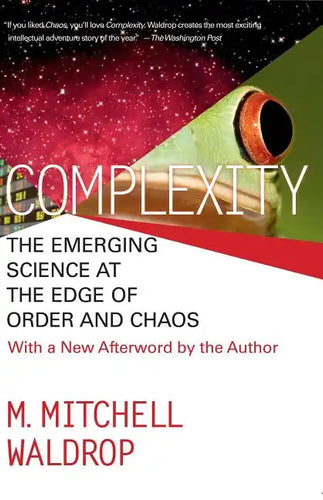 Complexity: The Emerging Science at the Edge of Order and Chaos - Paperback