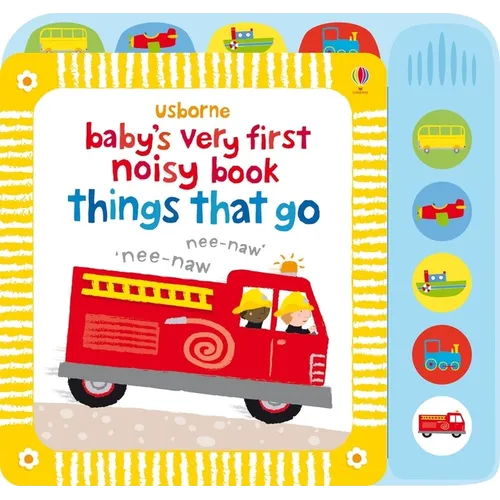 Baby's Very First Noisy Book Things That Go - Board Book