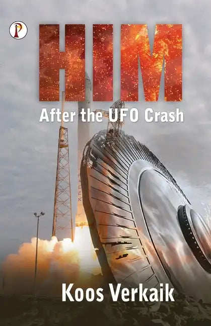 Him: After the UFO Crash - Paperback