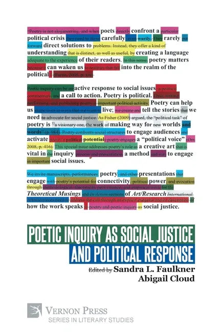Poetic Inquiry as Social Justice and Political Response - Paperback