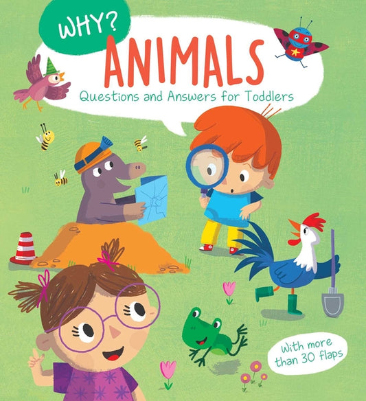 Why? Questions & Answers for Toddlers - Animals - Board Book