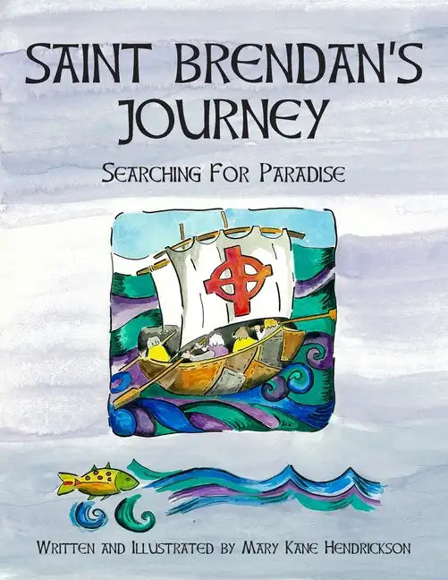 Saint Brendan's Journey: Searching for Paradise - Paperback