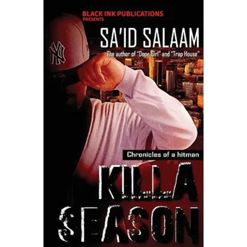 Killa Season: Chronicles of a Killa - Paperback