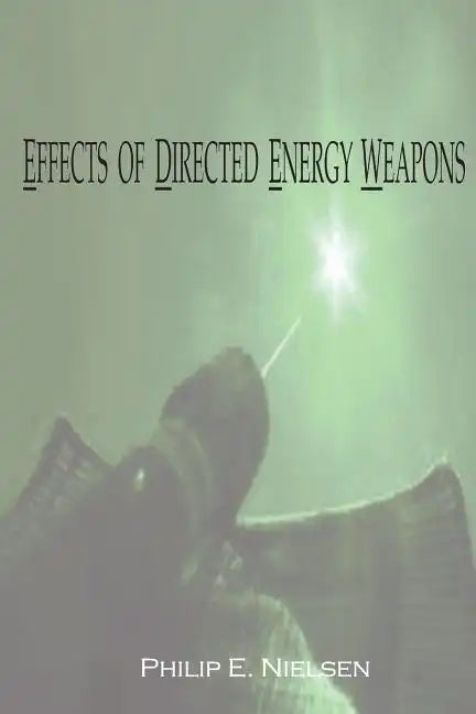 Effects of Directed Energy Weapons - Paperback