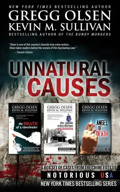 Unnatural Causes: Notorious USA - Paperback