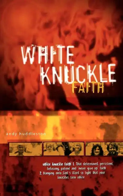White Knuckle Faith - Paperback